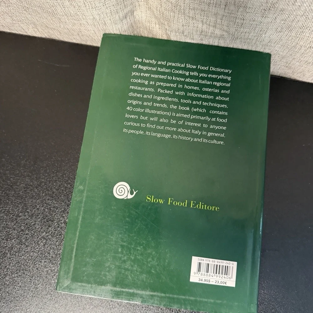 The Slow Food Dictionary to Italian Regional Cooking‎ by Slow Food Editore